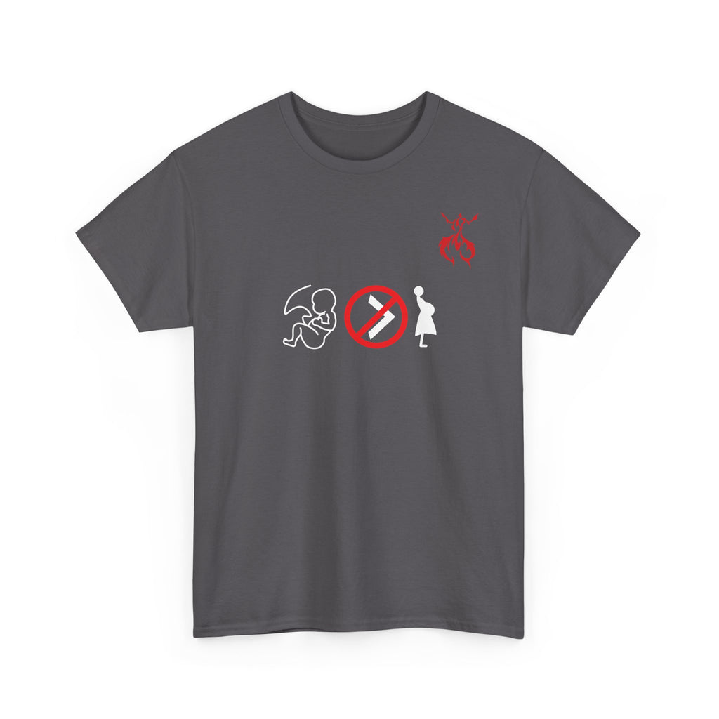 Pro-Choice Statement Tee — "The Fetus Is Not More Important Than the Mother" Design on the Front