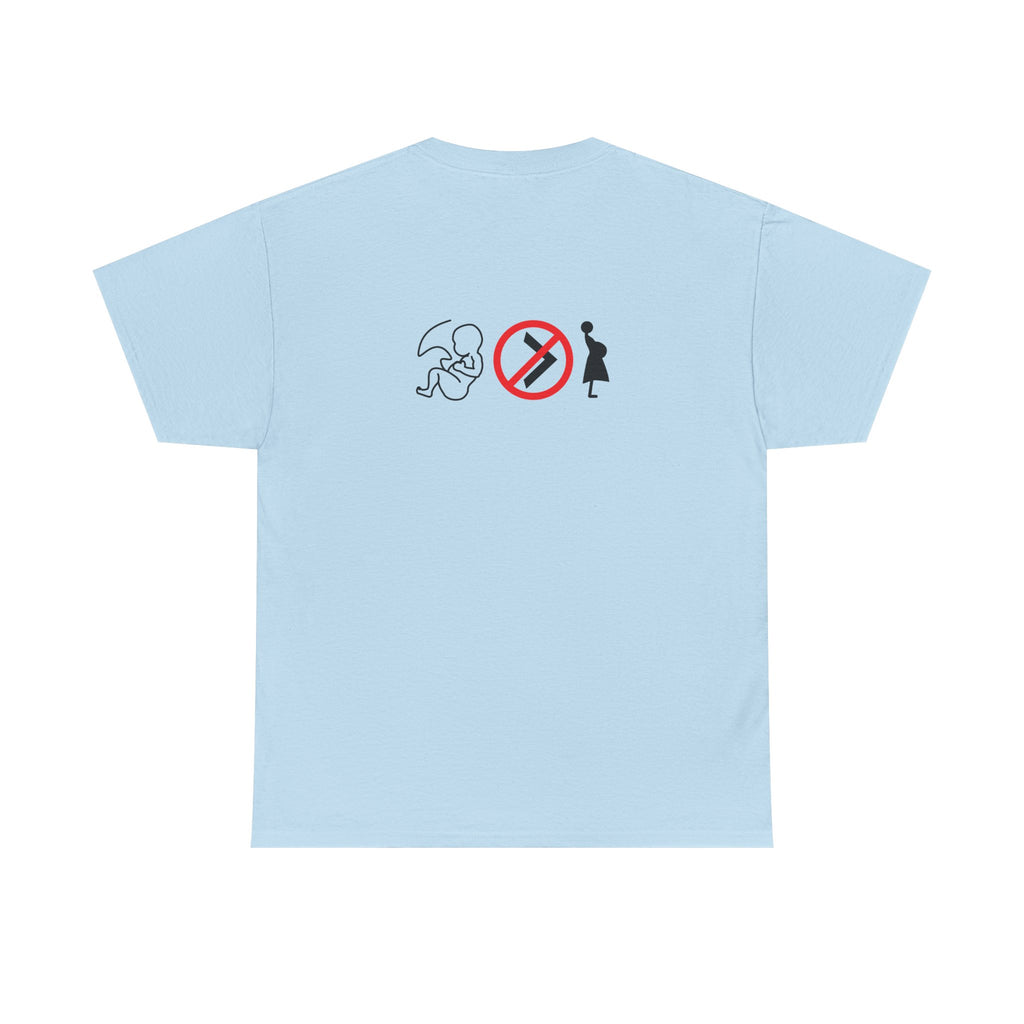 Pro-Choice Statement Tee — "The Fetus Is Not More Important Than the Mother"