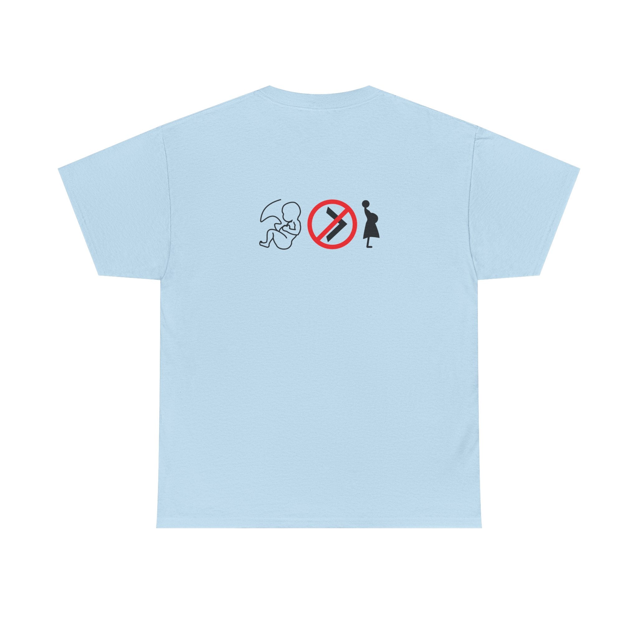 Pro-Choice Statement Tee — "The Fetus Is Not More Important Than the Mother"