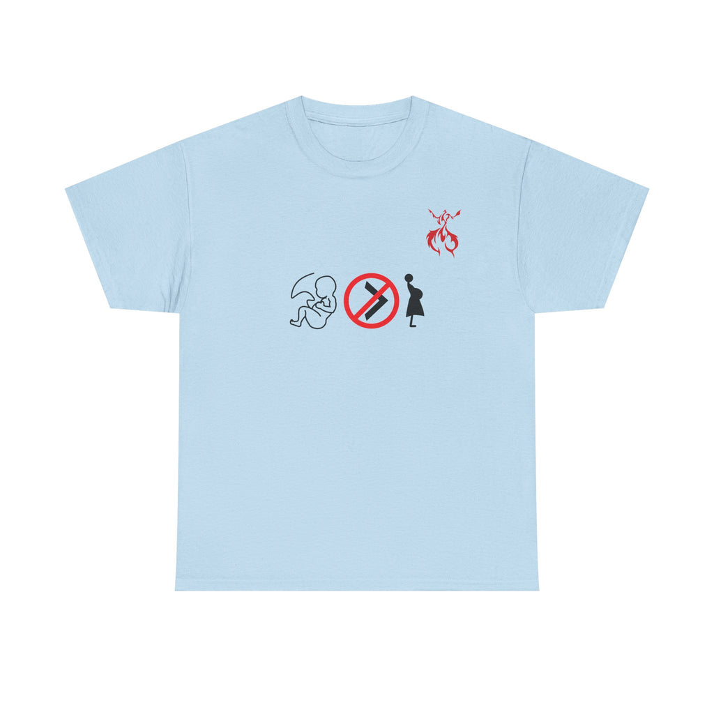 Pro-Choice Statement Tee — "The Fetus Is Not More Important Than the Mother" Design on the Front