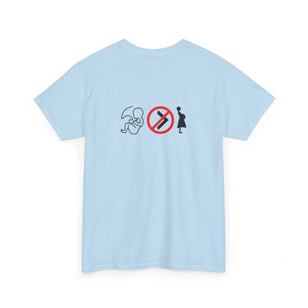 Pro-Choice Statement Tee — "The Fetus Is Not More Important Than the Mother"