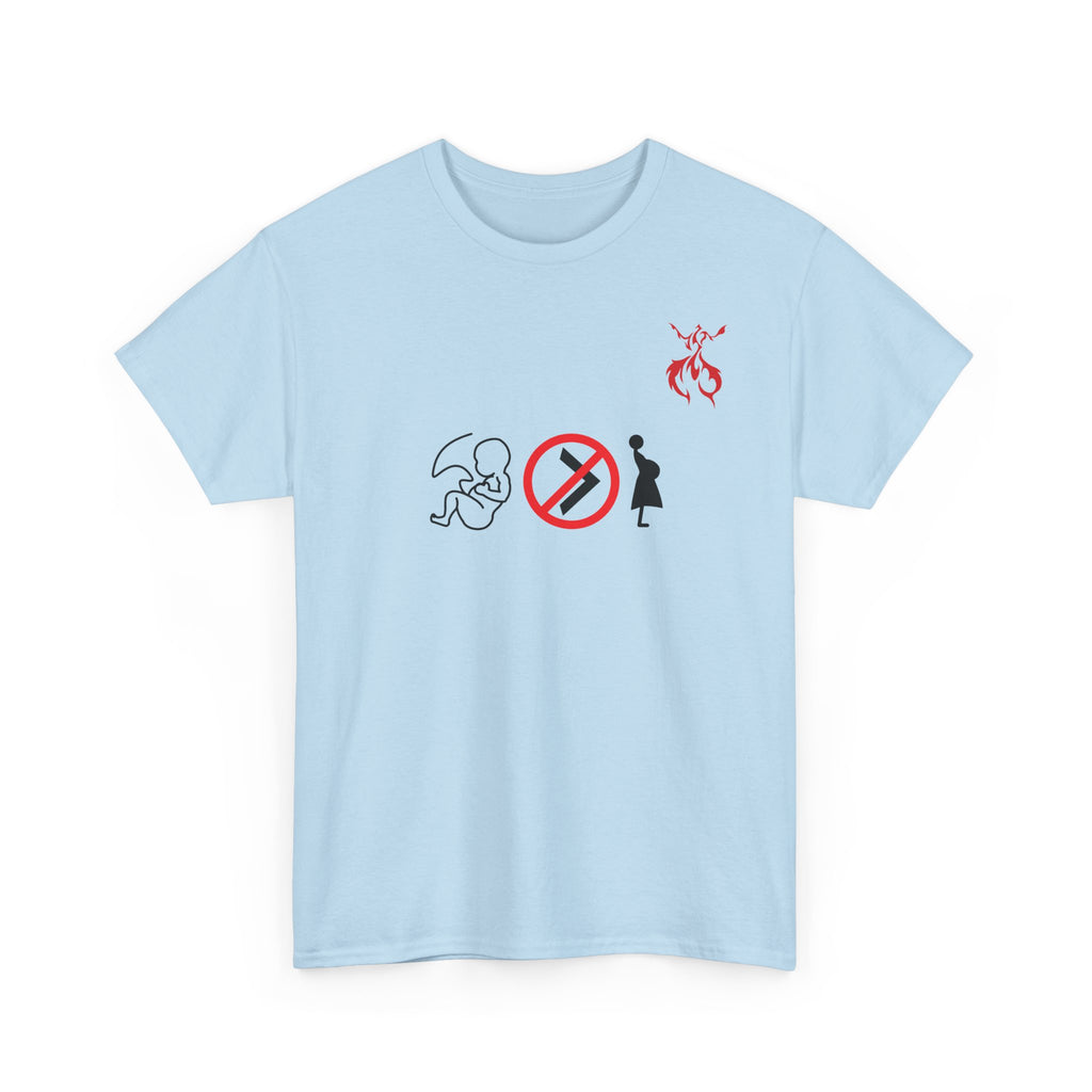 Pro-Choice Statement Tee — "The Fetus Is Not More Important Than the Mother" Design on the Front